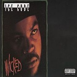 last ned album Ice Cube - Wicked