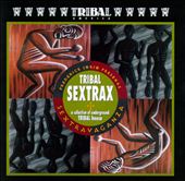 Sextravaganza: Tribal Sextrax