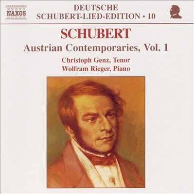 Schubert: Austrian Contemporaries, Vol. 1