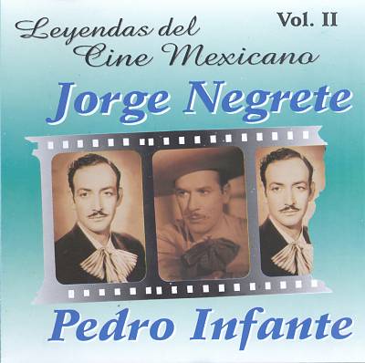 Leyendas del Cine Mexicano, Vol. 2