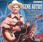 The Singing Cowboy [ASV/Living Era]
