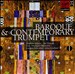 Baroque and Contemporary Trumpet