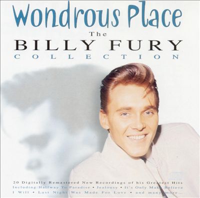 Wondrous Place: The Billy Fury Collection