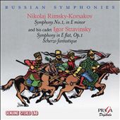 Russian Symphonies - Rimsky-Korsakov: Symphony No. 1 in E minor; Stravinsky: Symphony in E flat, Op. 1; Scherzo fantastique