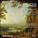 Beethoven: String Quintet, Op. 29; Piano Quartet, Op. 16; Grosse Fuge, Op. 133
