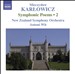 Mieczyslaw Karlowicz: Symphonic Poems, Vol. 2