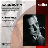 Bruckner: Symphony No. 7 [1977 Recording]
