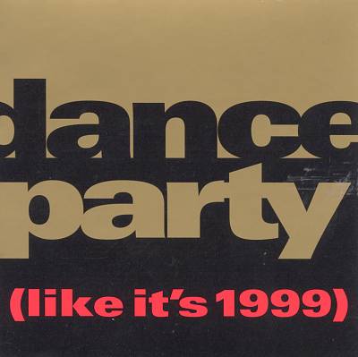 Dance Party (Like It's 1999)