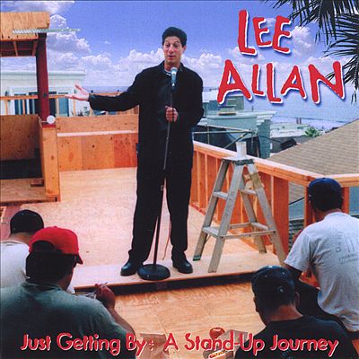 Just Getting by: A Stand-Up Journey