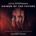 Crimes of the Future [Original Motion Picture Soundtrack]