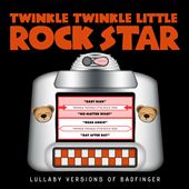Lullaby Versions of Badfinger