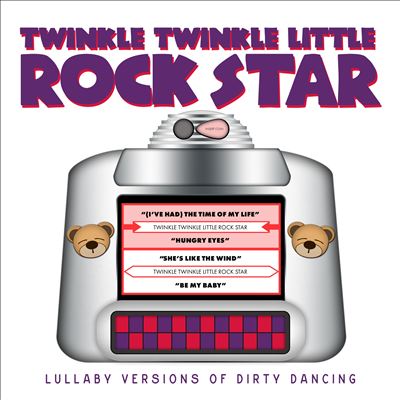 Lullaby Versions of Dirty Dancing