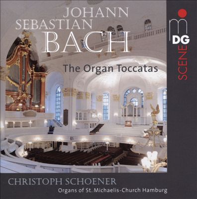 Bach: Organ Toccatas