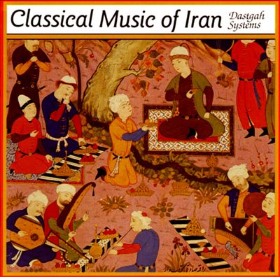Classical Music of Iran ...