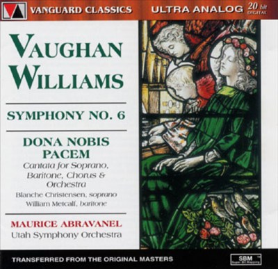 Vaughan Williams: Symphony No.6/Dona Nobis Pacem