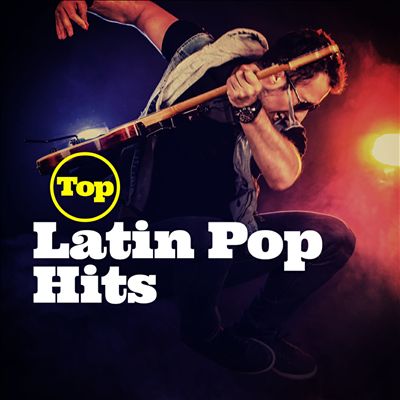 Top Latin Pop Hits