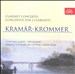 Kramár-Krommer: Clarinet Concerto; Concertos for 2 Clarinets