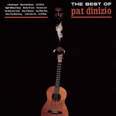 The Best of Pat DiNizio