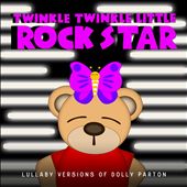Lullaby Versions of Dolly Parton
