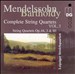 Mendelssohn-Bartholdy: Complete String Quartets, Vol. 3