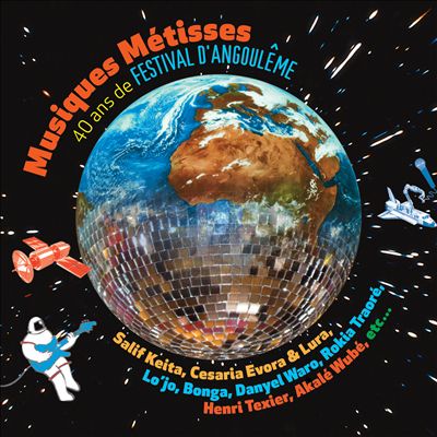 Musiques Metisses: 40 Ans de Festival D'Angouleme