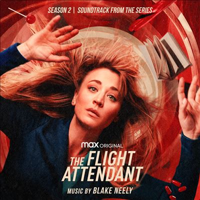The Flight Attendant: Season 2 [Original Television Soundtrack]