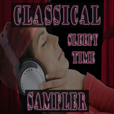 Classical Sampler: Sleepy Time