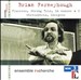 Brian Ferneyhough: Flurries; String Trio; In nomine a 3; Streichtrio; Incipits