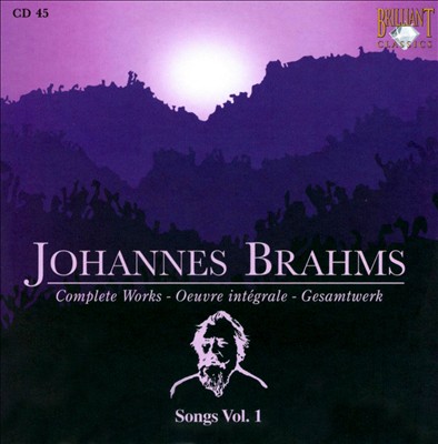 Johannes Brahms: Songs, Vol. 1