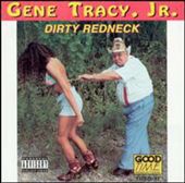 Dirty Redneck