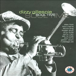 ladda ner album Dizzy Gillespie - Soul Time