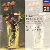 Chopin: Polonaises; Berceuse; Barcarolle; Allegro de Concert
