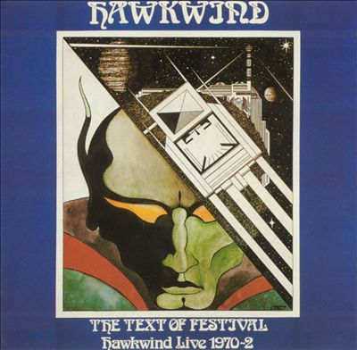 Text of Festival: Hawkwind Live, 1970 (Live 70-72)