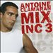 Mix Inc, Vol. 3: Antoine Clamaran