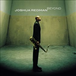 last ned album Joshua Redman - Beyond