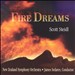 Scott Steidl: Fire Dreams