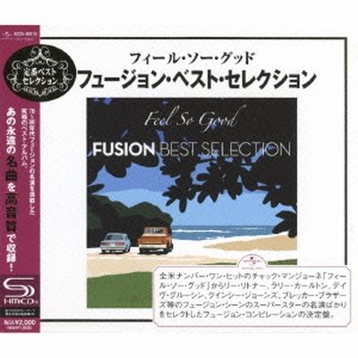 Feel So Good: Fusion Best Selection