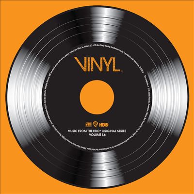 Vinyl: Music From the HBO Original Series, Vol. 1.6