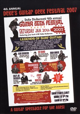4th Annual Deke's Guitar Geek Festival 2007
