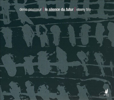 Denis Pousseur: Le silence du futur