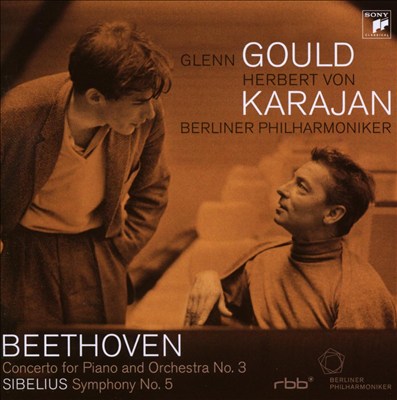 Beethoven: Concerto for Piano and Orchestra No. 3; Sibelius: Symphony No. 5