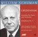 William Schuman: Credendum; Concerto for Piano and Orchestra; Symphony No. 4