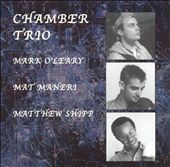 Chamber Trio : Chamber Trio (2005)