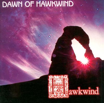 The Dawn Of Hawkwind