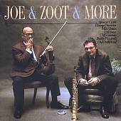 Joe and Zoot and More
