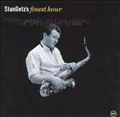 Stan Getz's Finest Hour