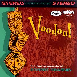 last ned album Robert Drasnin - Voodoo