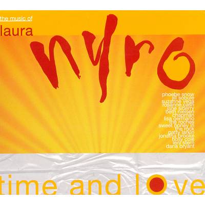 Time and Love: The Music of Laura Nyro