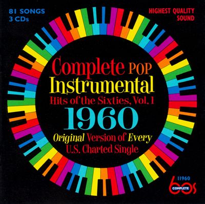 Complete Pop Instrumental Hits of the Sixties, Vol. 1: 1960