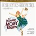 The Unsinkable Molly Brown [Original Motion Picture Soundtrack]